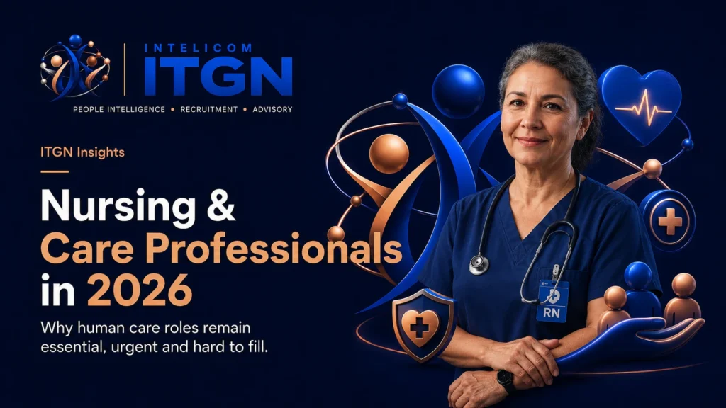 Nursing and Care Professionals in 2026: Why Demand Remains High